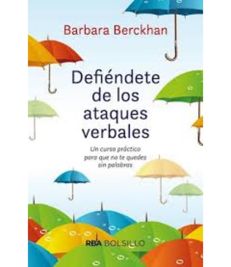 DEFIÉNDETE DE ATAQUES VERBALES