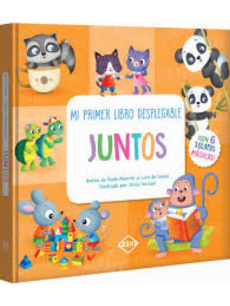 JUNTOS, MI PRIMER LIBRO DESPLEGABLE