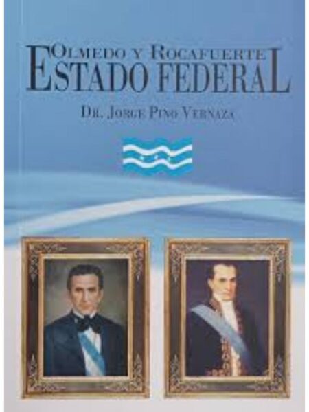 OLMEDO Y ROCAFUERTE ESTADO FEDERAL