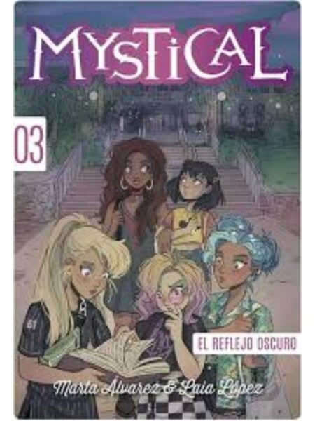 MYSTICAL 3 EL REFLEJO OSCURO