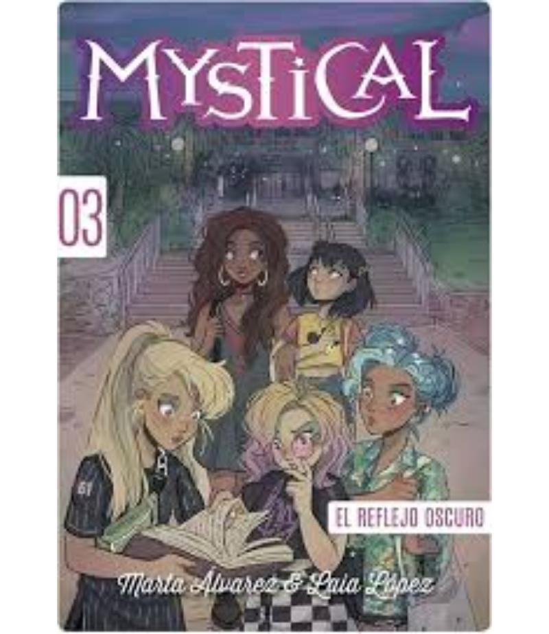 MYSTICAL 3 EL REFLEJO OSCURO
