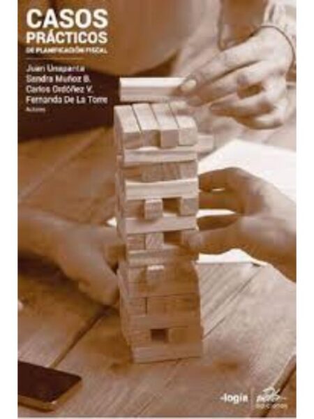 CASOS DE PLANIFICACIÓN FISCAL