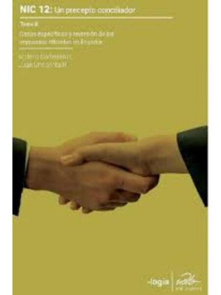 NIC 12 UN PRECEPTO CONCILIADOR