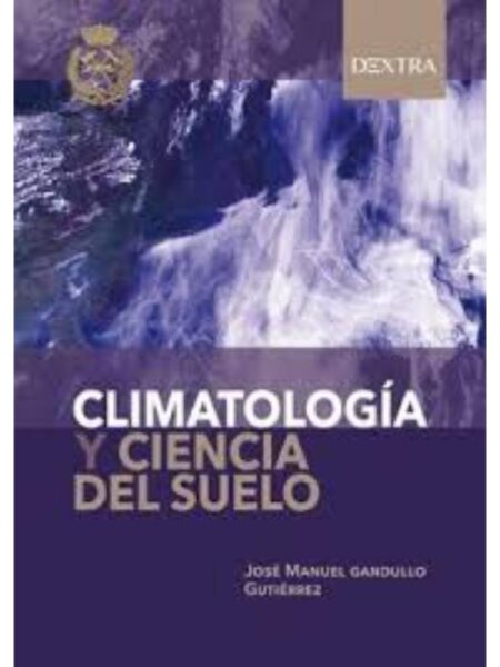 CLIMATOLOGÍA Y CIENCIA DEL SUELO