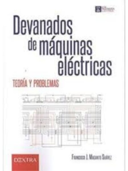 DEVANADOS DE MÁQUINAS ELÉCTRIC, TEORÍA Y PROBLEMAS