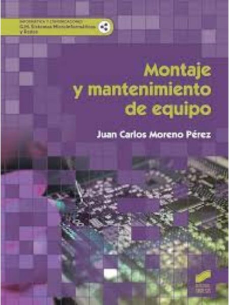 MONTAJE Y MANTENIMIENTO DE EQUIPO