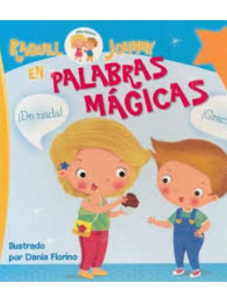 RAQUEL JHONNY EN PALABRAS MÁGICAS