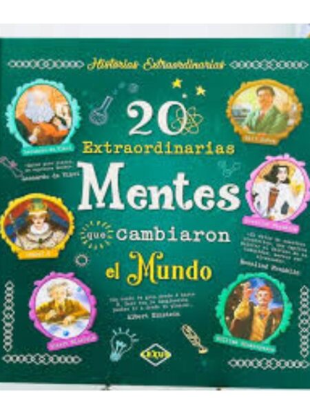 20 EXTRAORDINARIAS MENTES QUE CAMBIARON EL MUNDO