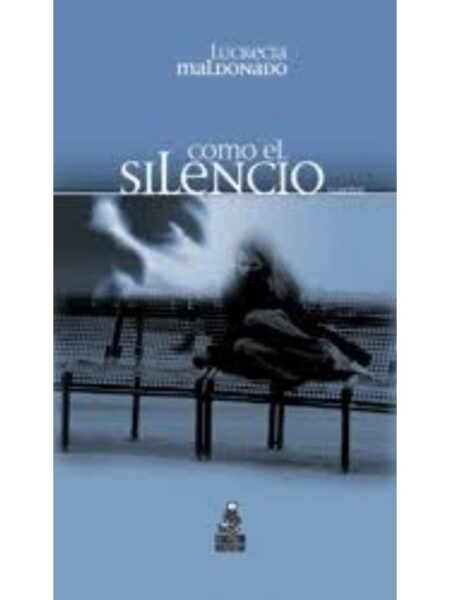 COMO EL SILENCIO