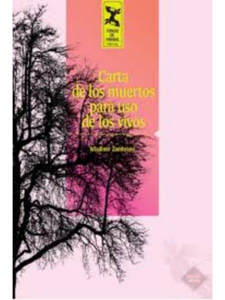 CARTA DE LOS MUERTOS PARA USO DE LOS VIVOS