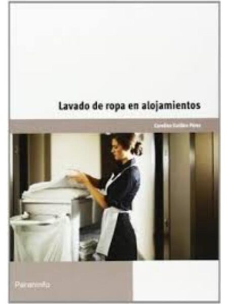 LAVADO DE ROPA EN ALOJAMIENTOS-CERTIFICADOS DE PROFESIONALIDAD OPERACIONES