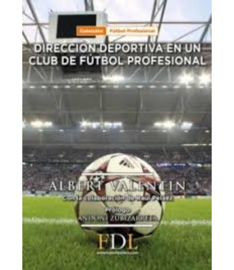 DIRECCIÓN DEPORTIVA DE UN CLUB DE FÚTBOL PROFESIONAL