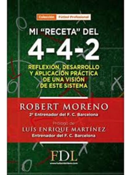 MI "RECETA" DEL 4-4-2