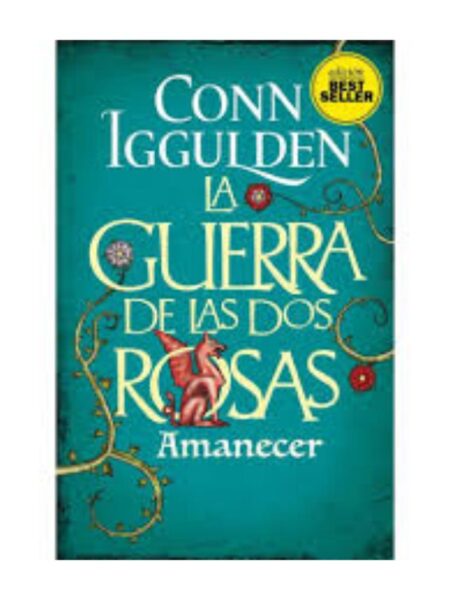 GUERRA DE LAS DOS ROSAS, LA - AMANECER