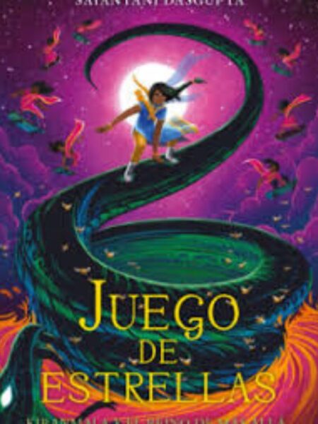 JUEGO DE ESTRELLAS, KIRANMALA Y EL REINO DE MÁS ALLÁ