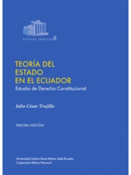 TEORÌA DEL ESTADO EN ECUADOR