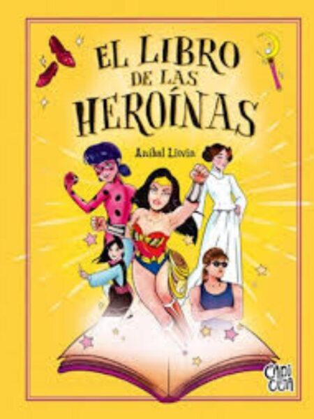 LIBRO DE LAS HEROÍNAS, EL