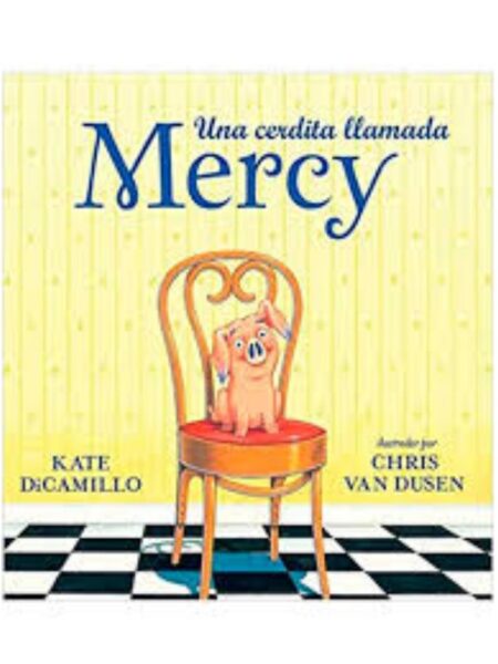 UNA CERDITA LLAMADA MERCY