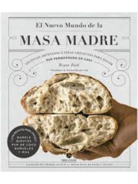 NUEVO MUNDO DE LA MASA MADRE, EL