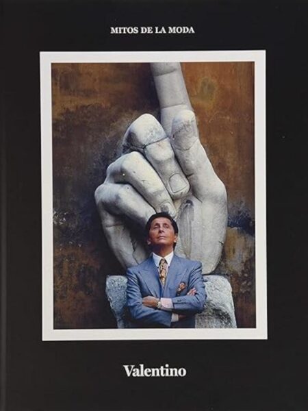 VALENTINO -TD- -MITOS DE LA MODA-