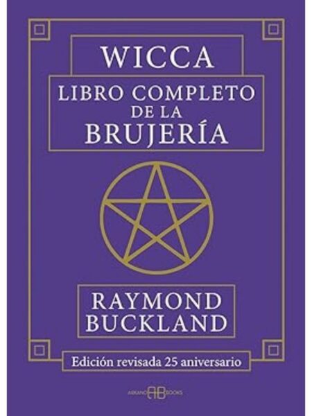 WICCA LIBRO COMPLETO DE LA BRUJERÍA