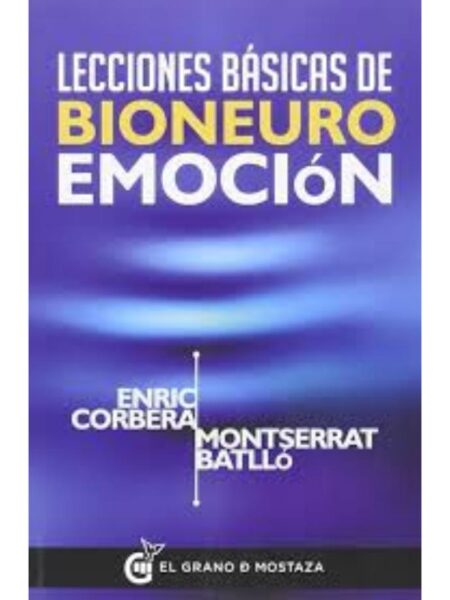 LECCIONES BÁSICAS DE BIONEUROEMOCIÓN