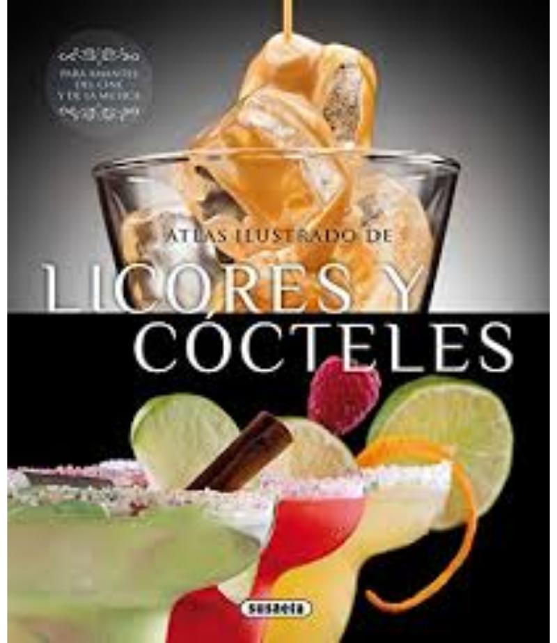 ATLAS ILUSTRADO LICORES Y COCTELES