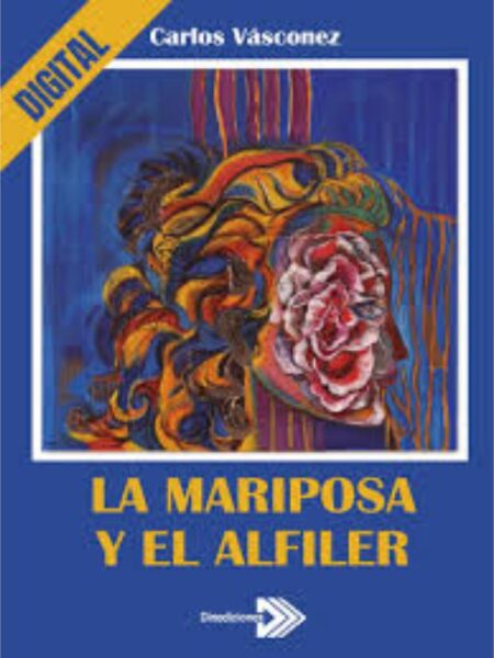 MARIPOSA Y EL ALFILER, LA