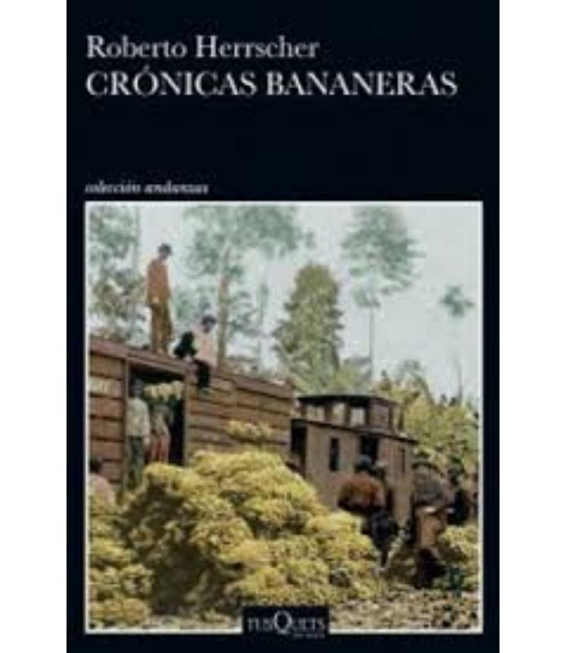 CRÓNICAS BANANERAS