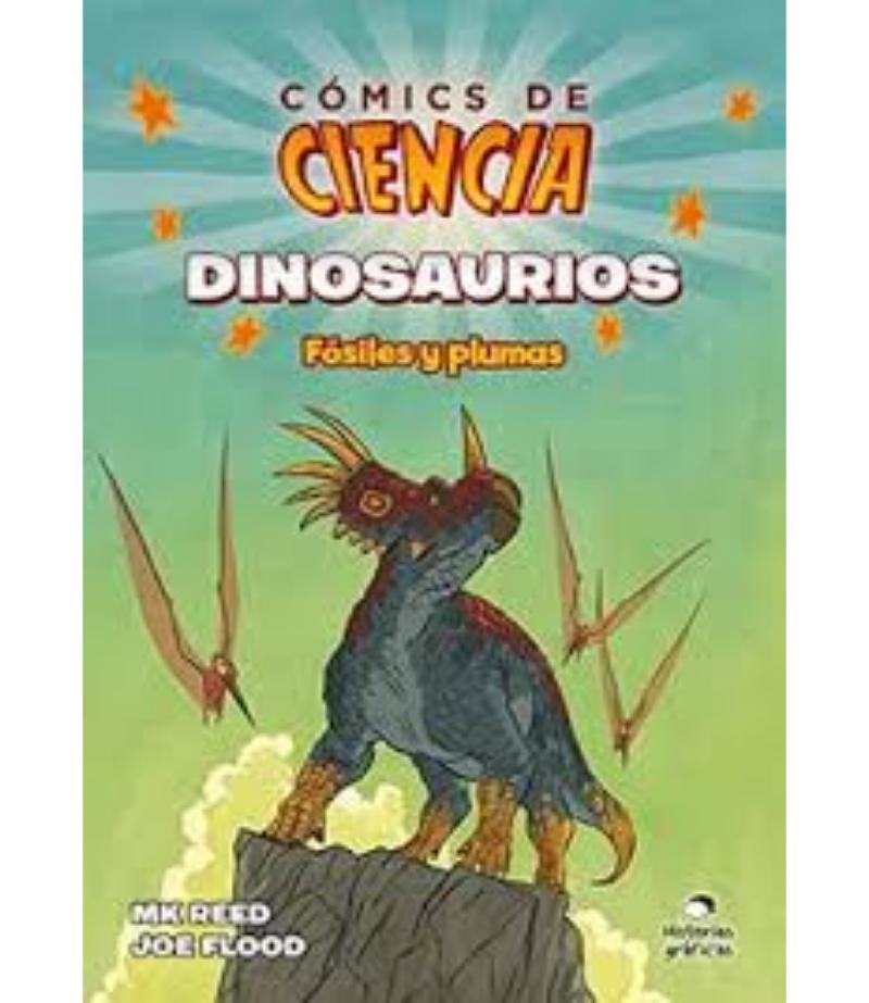 CÓMICS DE CIENCIA, DINOSAURIOS SF?SILES Y PLUMAS