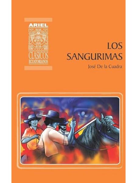 SANGURIMAS, LOS -ARIEL CLÁSICOS-