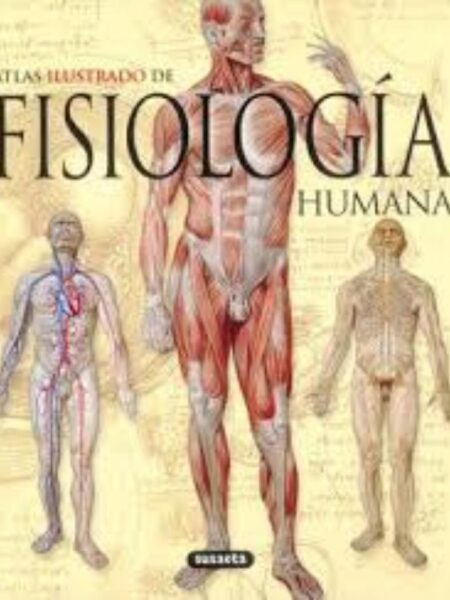 ATLAS ILUSTRADO, FISIOLOGIA HUMANA