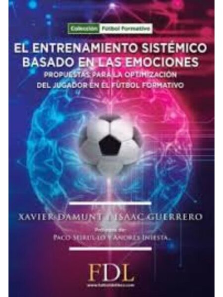 ENTRENAMIENTO SISTÉMICO BASADO EN LAS EMOCIONES, EL