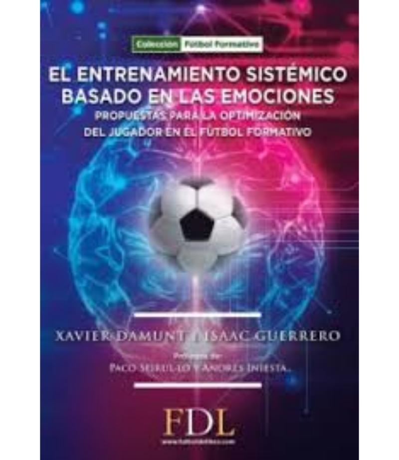 ENTRENAMIENTO SISTÉMICO BASADO EN LAS EMOCIONES, EL
