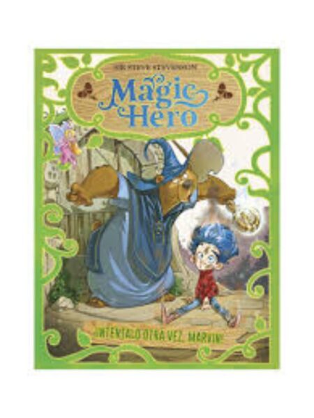 MAGIC HERO, INTÉNTALO OTRA VEZ, MARVIN