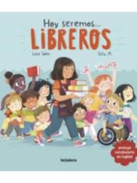 HOY SEREMOS LIBREROS