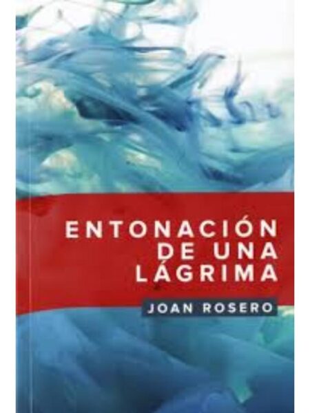 ENTONACIÓN DE UNA LÁGRIMA