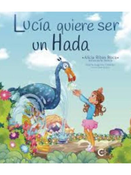 LUCIÁ QUIERE SER UN HADA