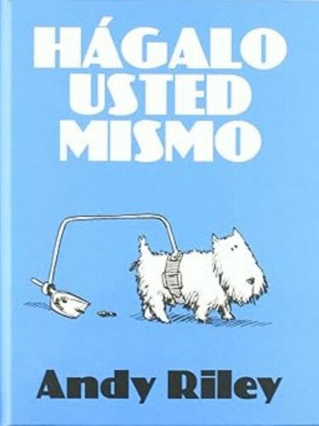 HÁGALO USTED MISMO -TD-