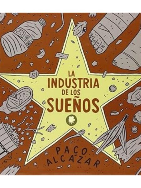 INSUSTRIA DE LOS SUEÑOS, LAS -TD-