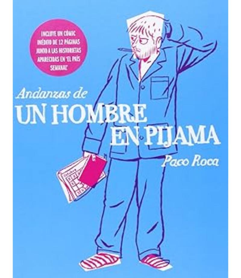ANDANZAS DE UN HOMBRE EN PIJAMA -TD-