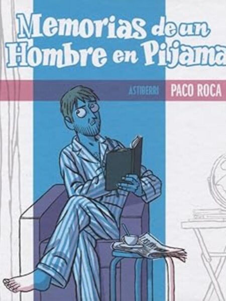 MEMORIAS DE UN HOMBRE EN PIJAMA -TD-