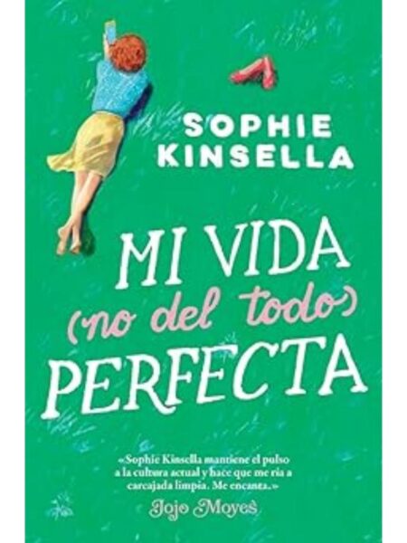 MI VIDA (NO DEL TODO) PERFECTA