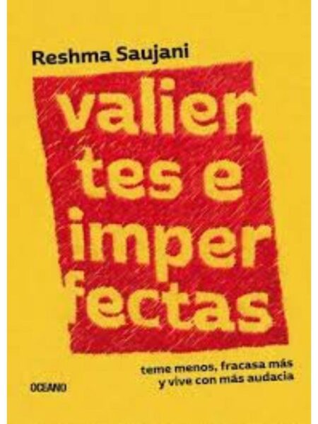VALIENTES E IMPERFECTAS