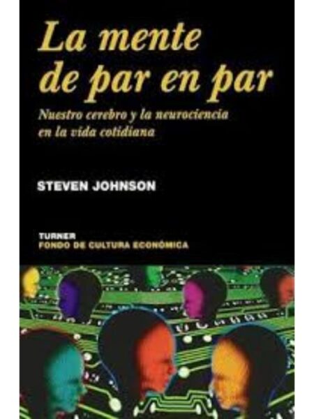 MENTE DE PAR EN PAR, LA