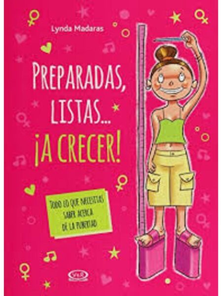 PREPARADAS, LISTAS... ¡A CRECER!
