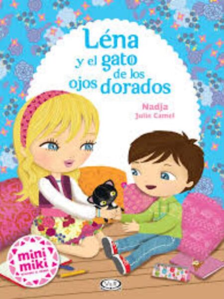 LÉNA Y EL GATO DE LOS OJOS DORADOS