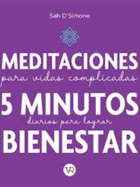 MEDITACIONES PARA VIDA COMPLICADAS