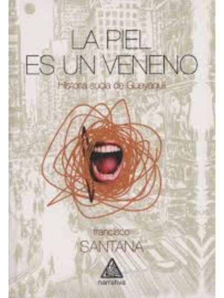 PIEL ES UN VENENO, LA