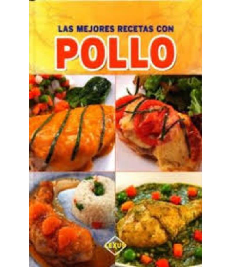 LAS MEJORES RECETAS CON POLLO